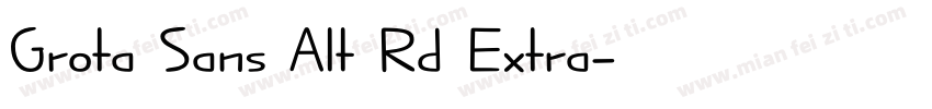 Grota Sans Alt Rd Extra字体转换